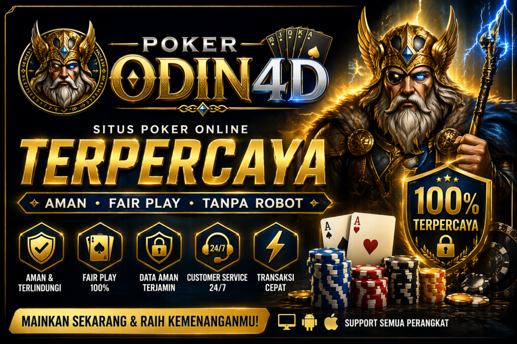 odin4d Situs Poker Online Odin4d Terpercaya 2026